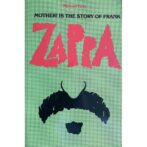 MOTHER! IS THE STORY OF FRANK ZAPPA フランク・ザッパ