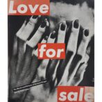 Love for sale Barbara Kruger バーバラ・クルーガー