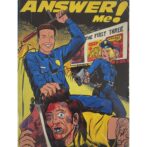 Answer Me! The First Three Issues
