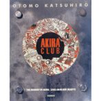 Akira club The memory of Akira lives on in our hearts! 大友克洋 Katsuhiro Otomo