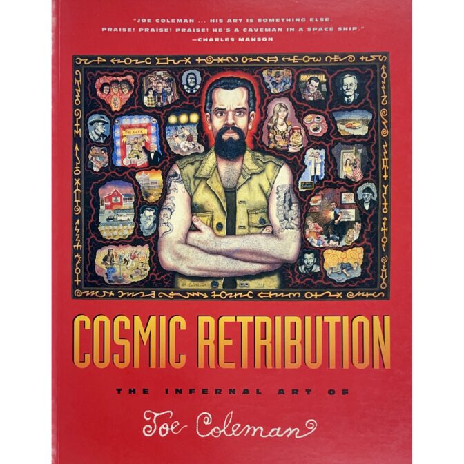 Cosmic Retribution Infernal Art of Joe Coleman ジョー・コールマン作品集