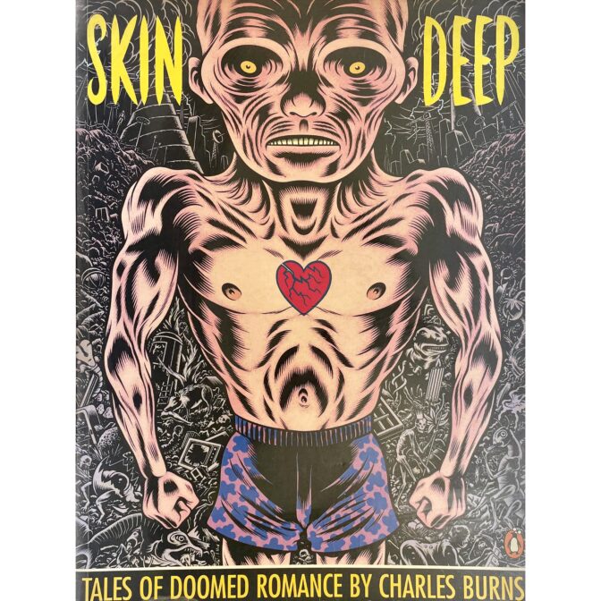 Skin Deep Tales of Doomed Romance by Charles Burns チャールズ・バーンズ