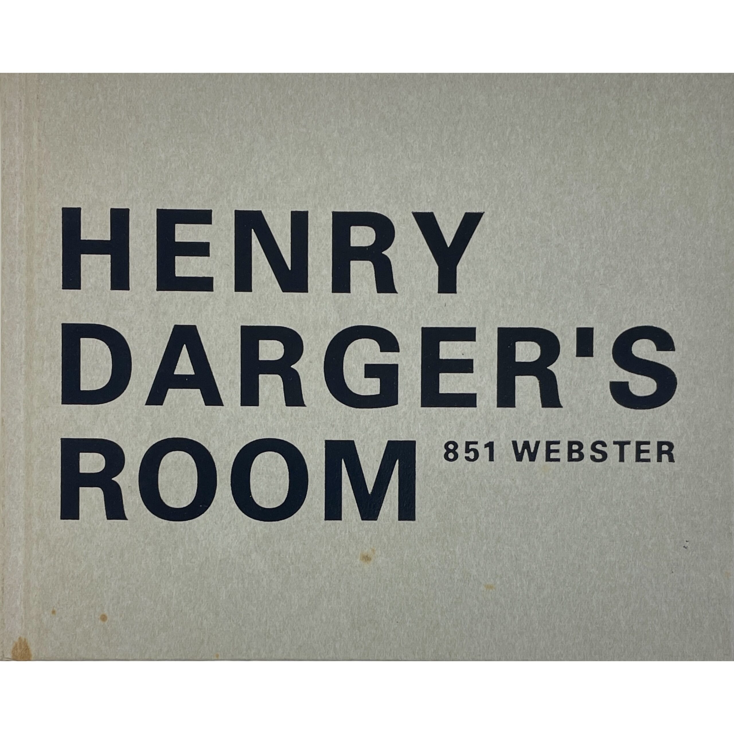 HENRY DARGER'S ROOM  ヘンリーダーガーの部屋