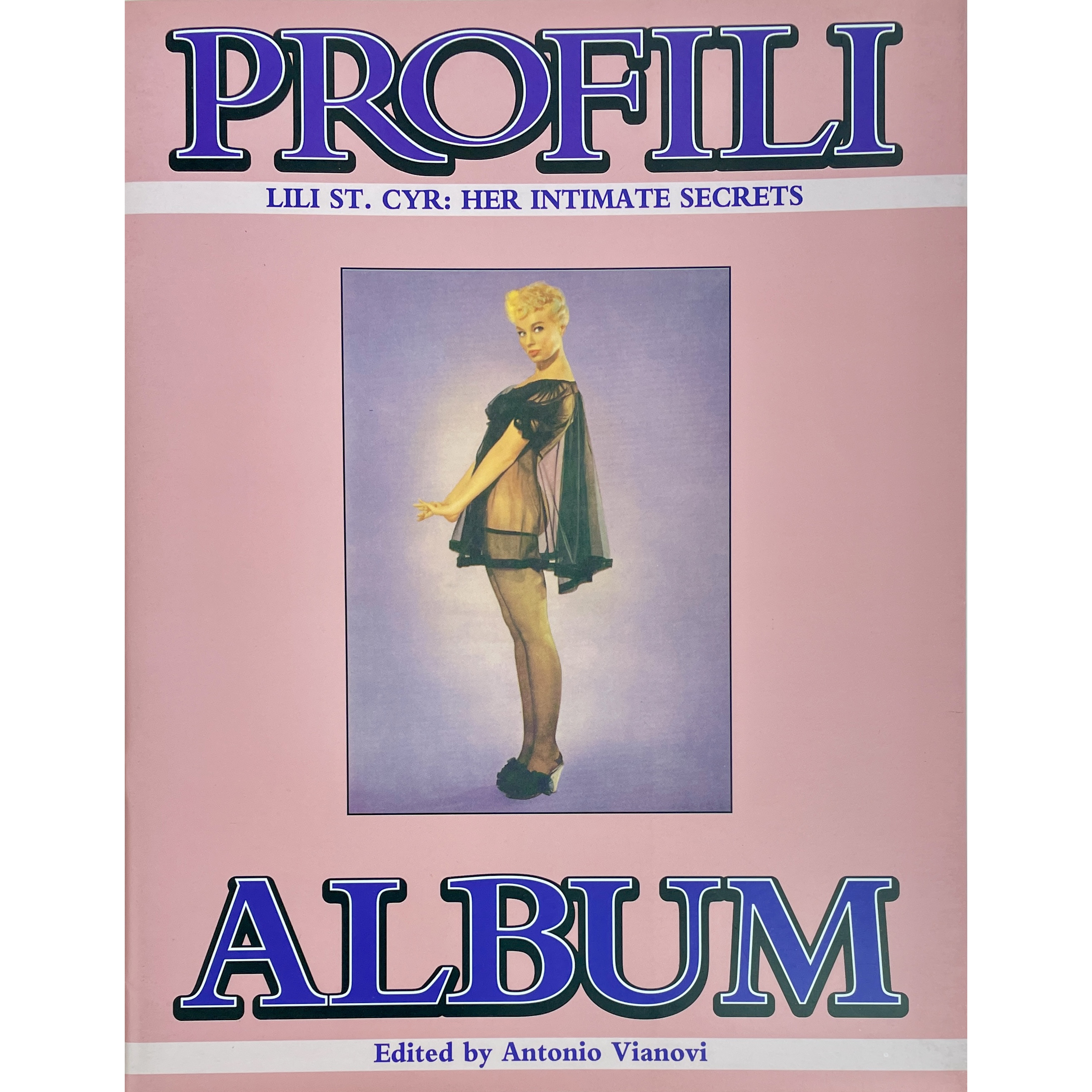 Profili Album Lili St. Cyr: Her Intimate Secrets リリ・セイント・シア 彼女の秘められた秘密